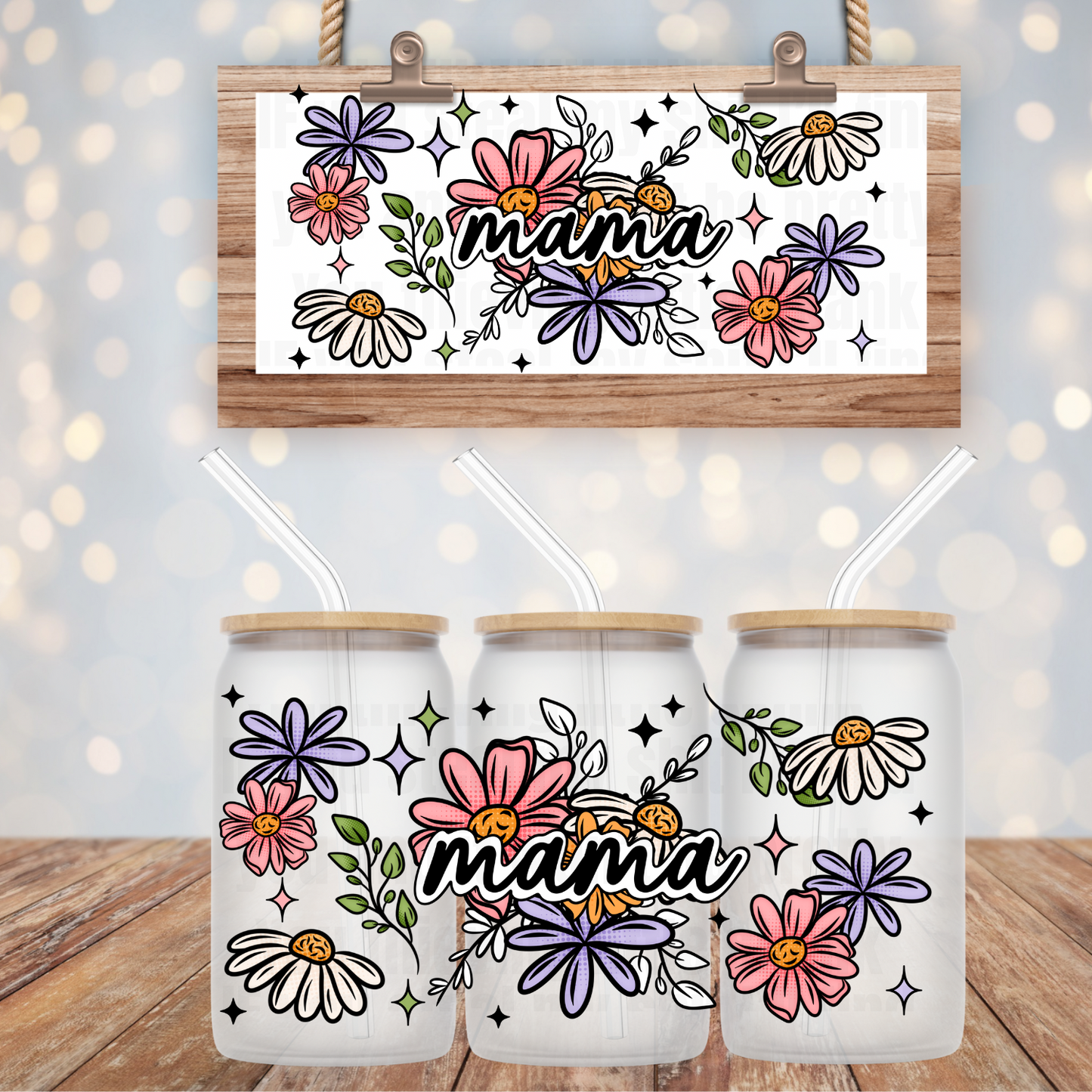 MAMA'S FLOWERS UV DTF CUP WRAP