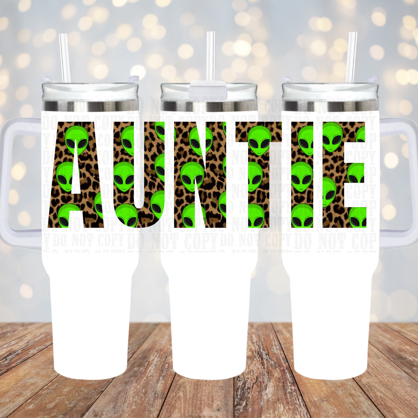 40/50oz ALIEN AUNTIE (HERE YOU GO OLLIE) UV DTF CUP WRAP - SHOP EXCLUSIVE FROM CIERA