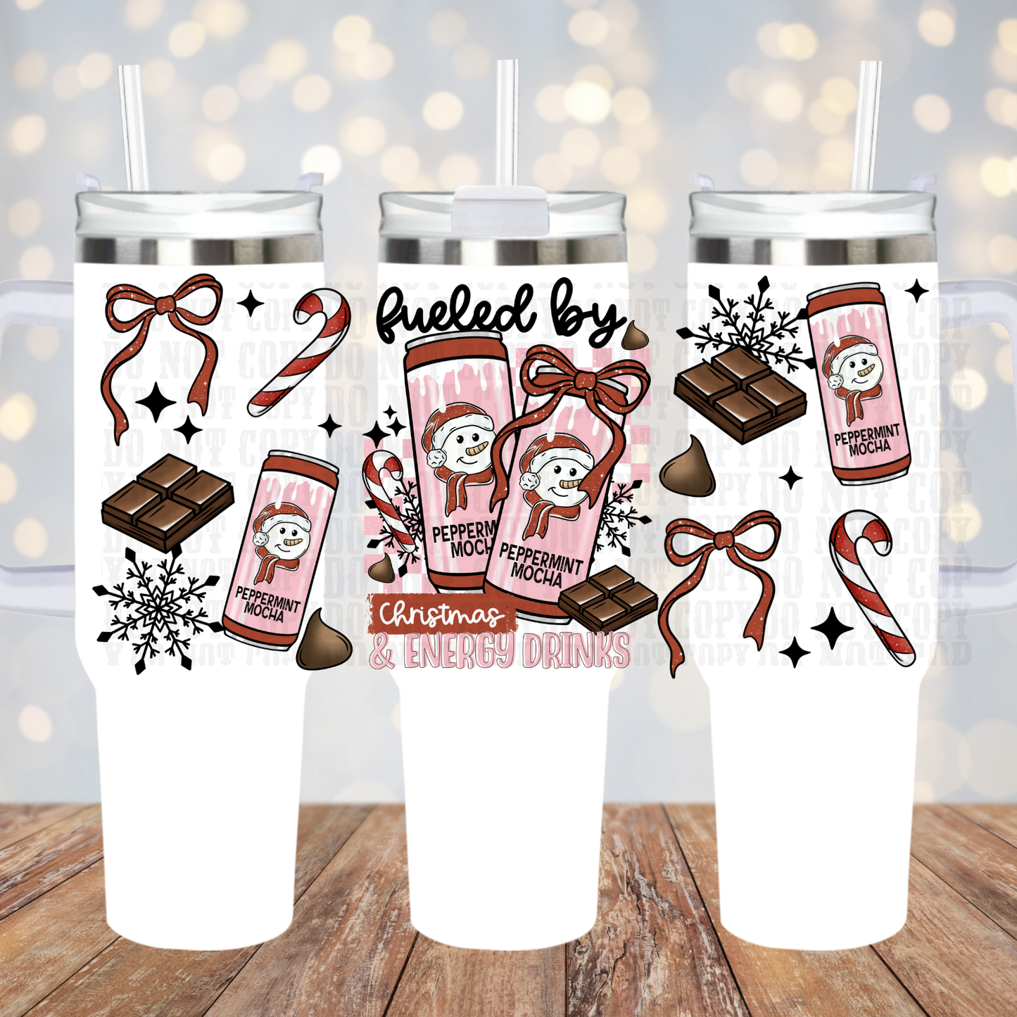 40oz FUELED BY CHRISTMAS AND ENERGY DRINKS UV DTF CUP WRAP