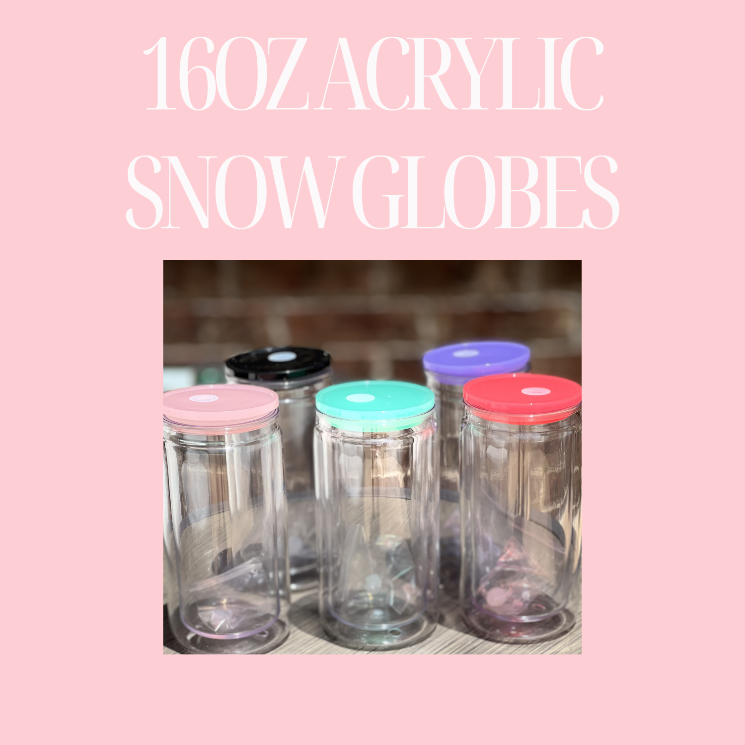 acrylic snowglobe tumblers 16oz Acrylic Snow Globe Tumblers – Bellisima Creations