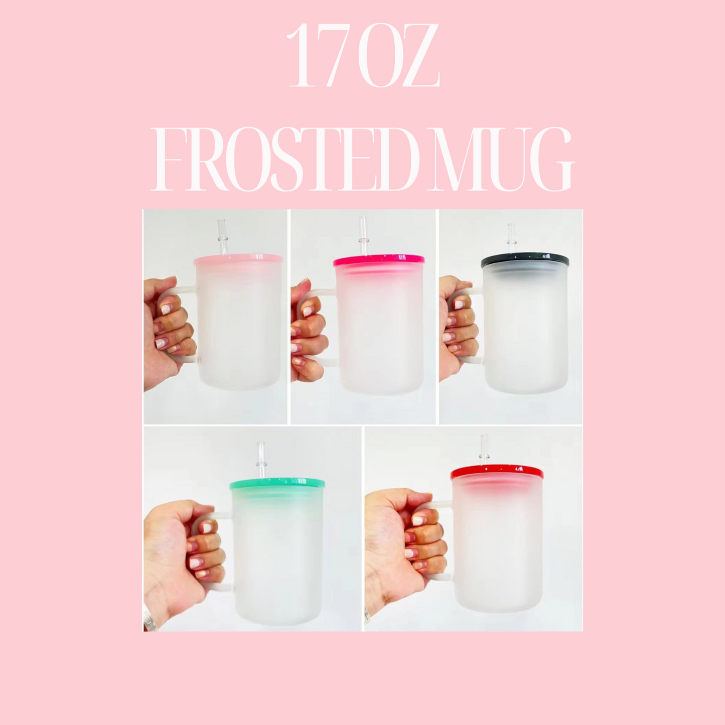 17oz Frosted Mugs with Colored Acrylic Lids- Sublimation Friendly