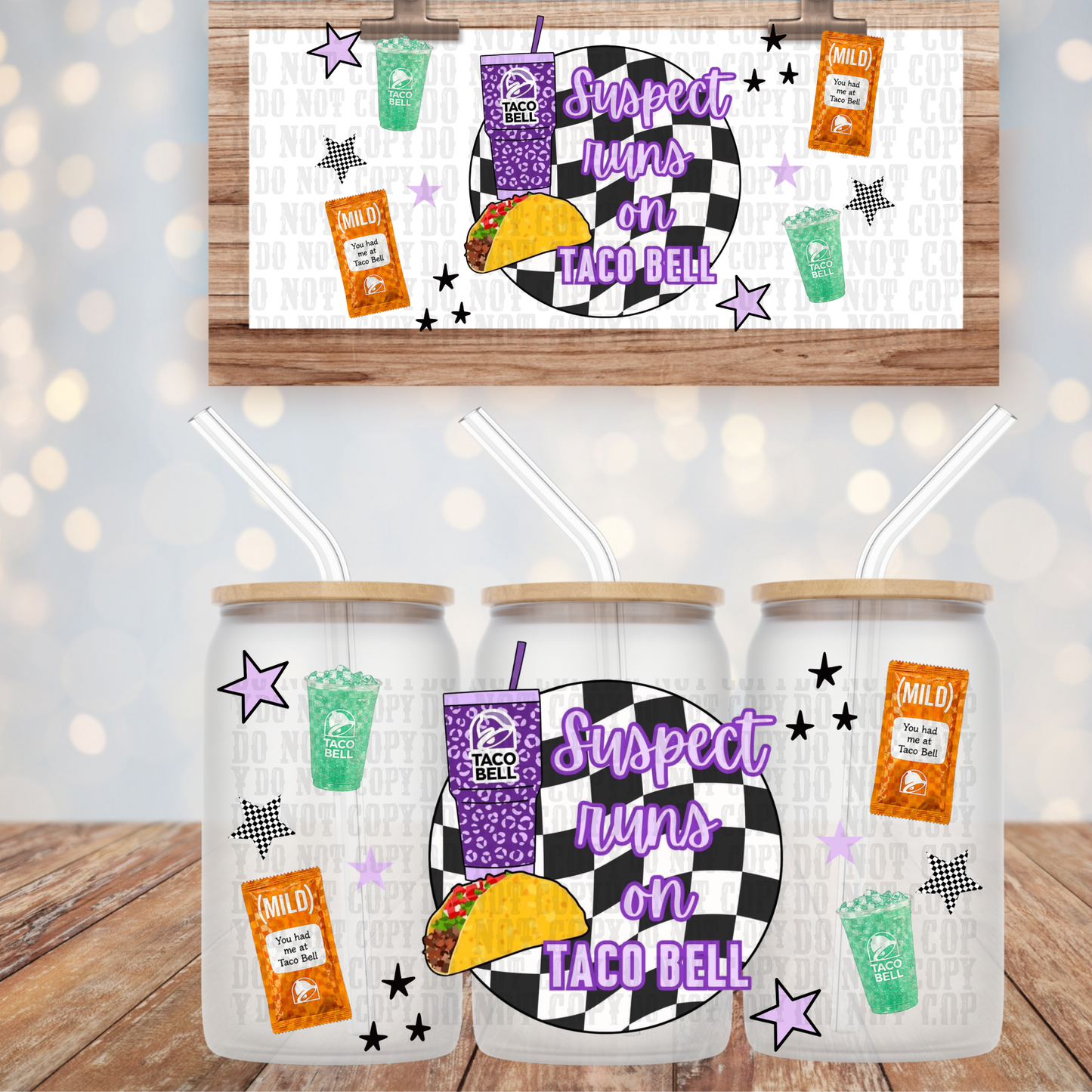 SUSPECT TACOS UV DTF CUP WRAP-Shop Exclusive by Ciera