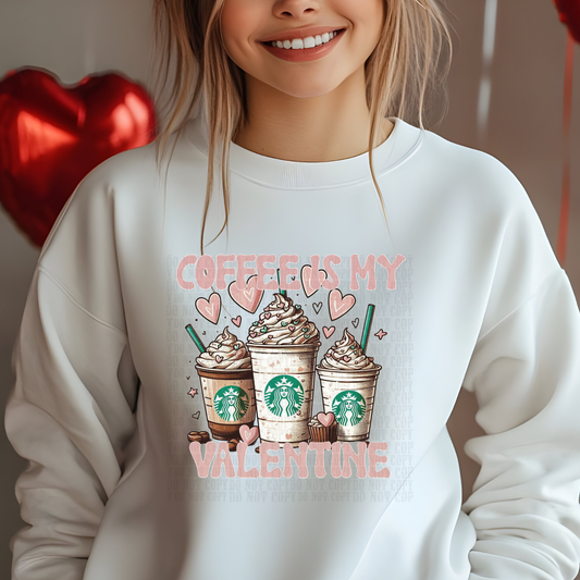 Coffee is my Valentine DTF Transfer | Pink & Red Valentine Graphic | Valentine Shirt Transfer
