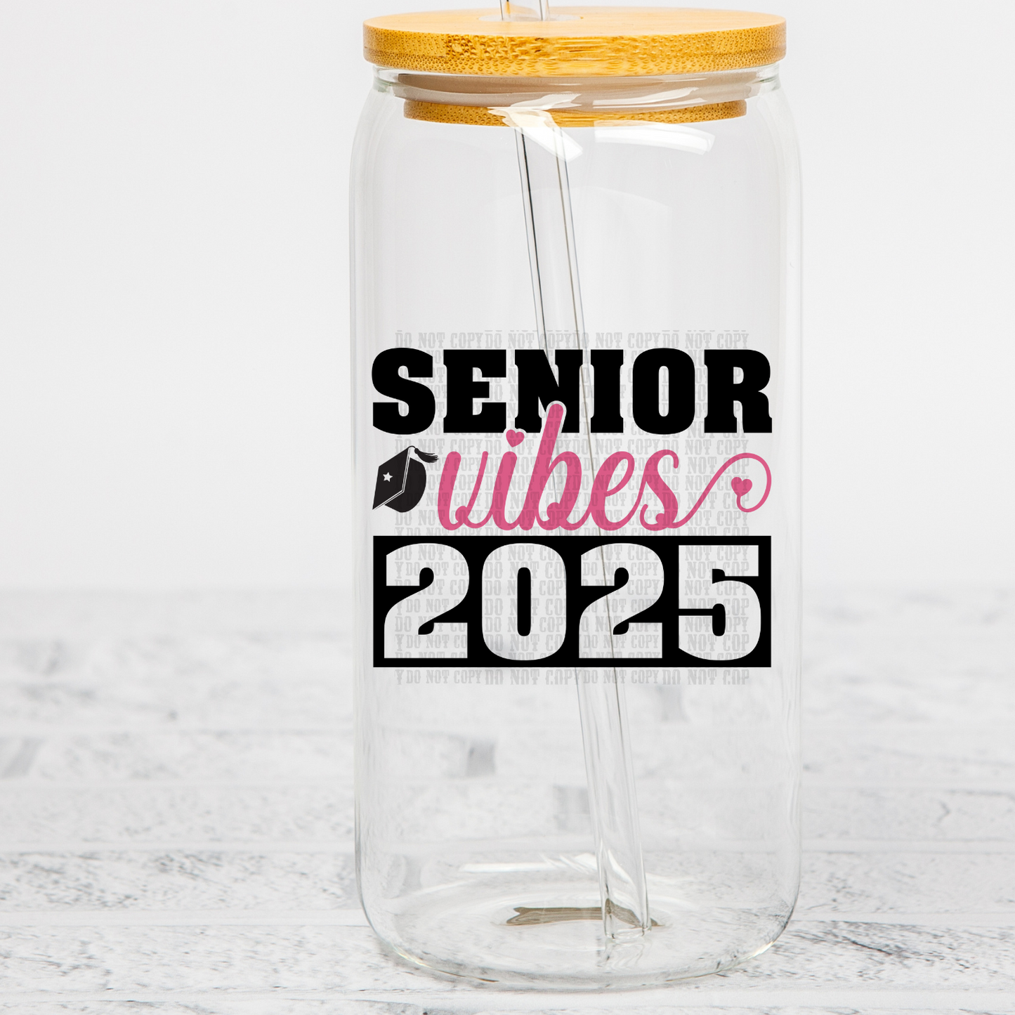 SENIOR VIBES 2025 GLASS UV DTF DECAL