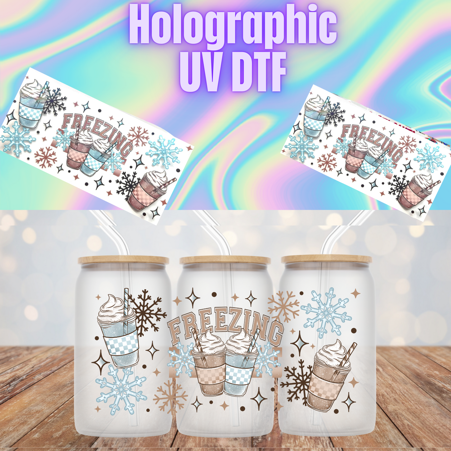 HOLOGRAPHIC FREEZING FRAPPS UV DTF CUP WRAP