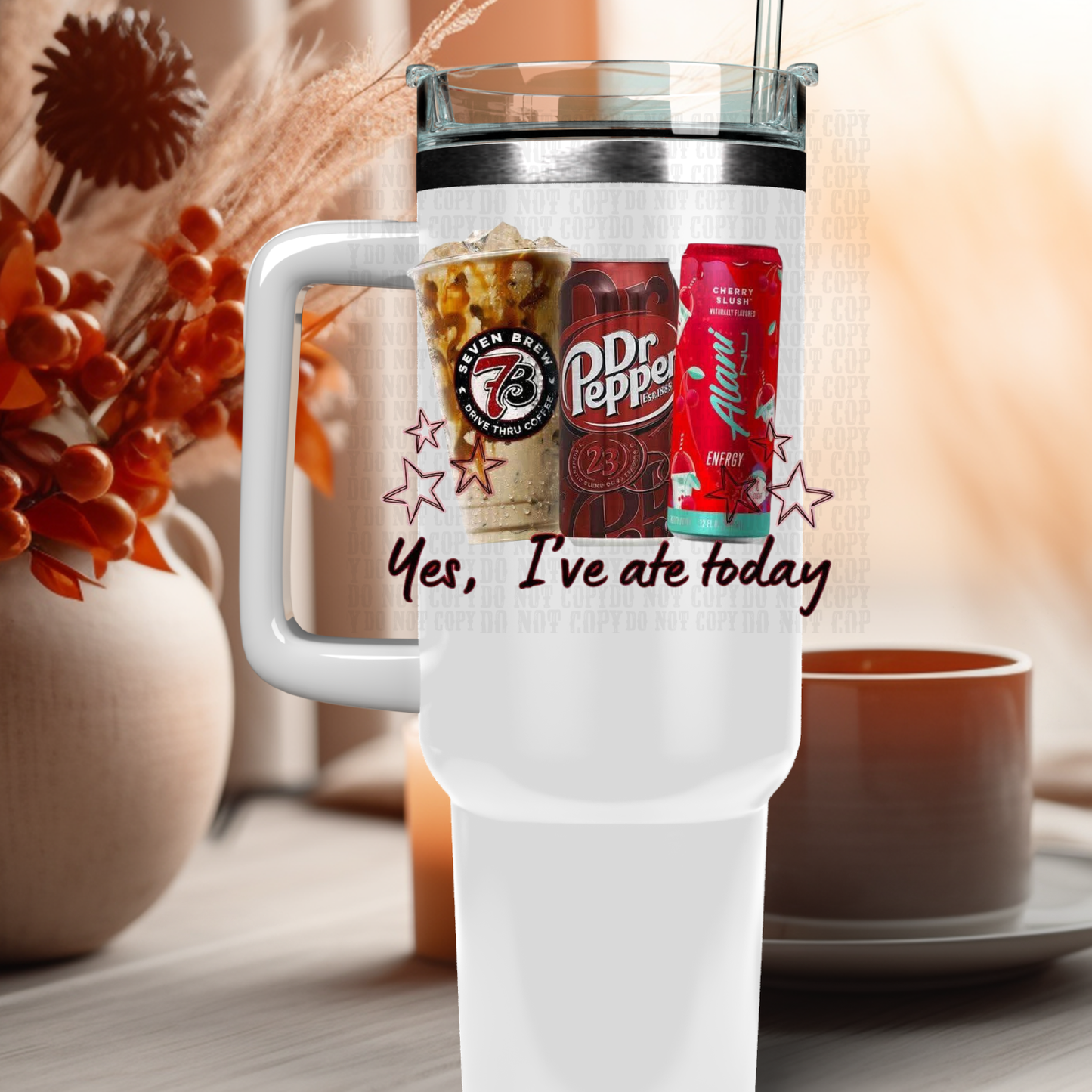 YES I ATE 7 BREW DP AND AHHLANI UV DTF CUP DECAL