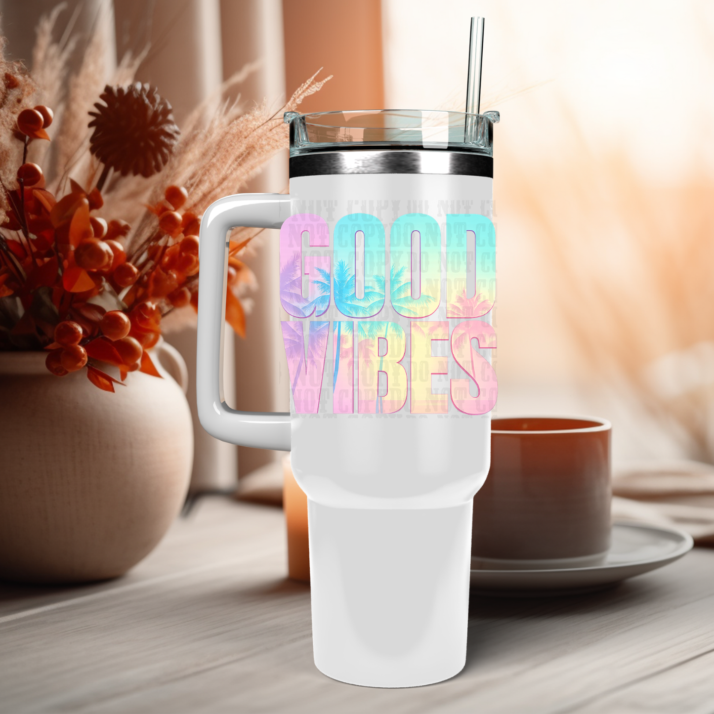 40oz GOOD VIBES UV DTF Cup Decal