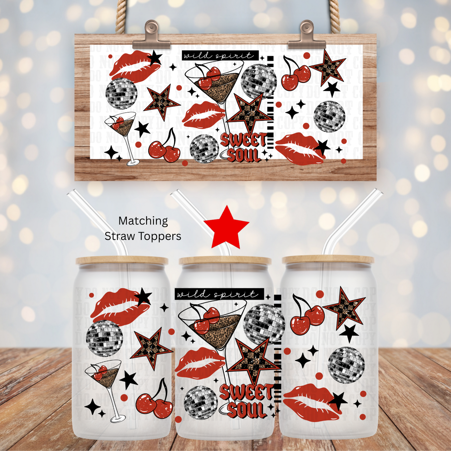 WILD SPIRIT SWEET SOUL UV DTF CUP WRAP