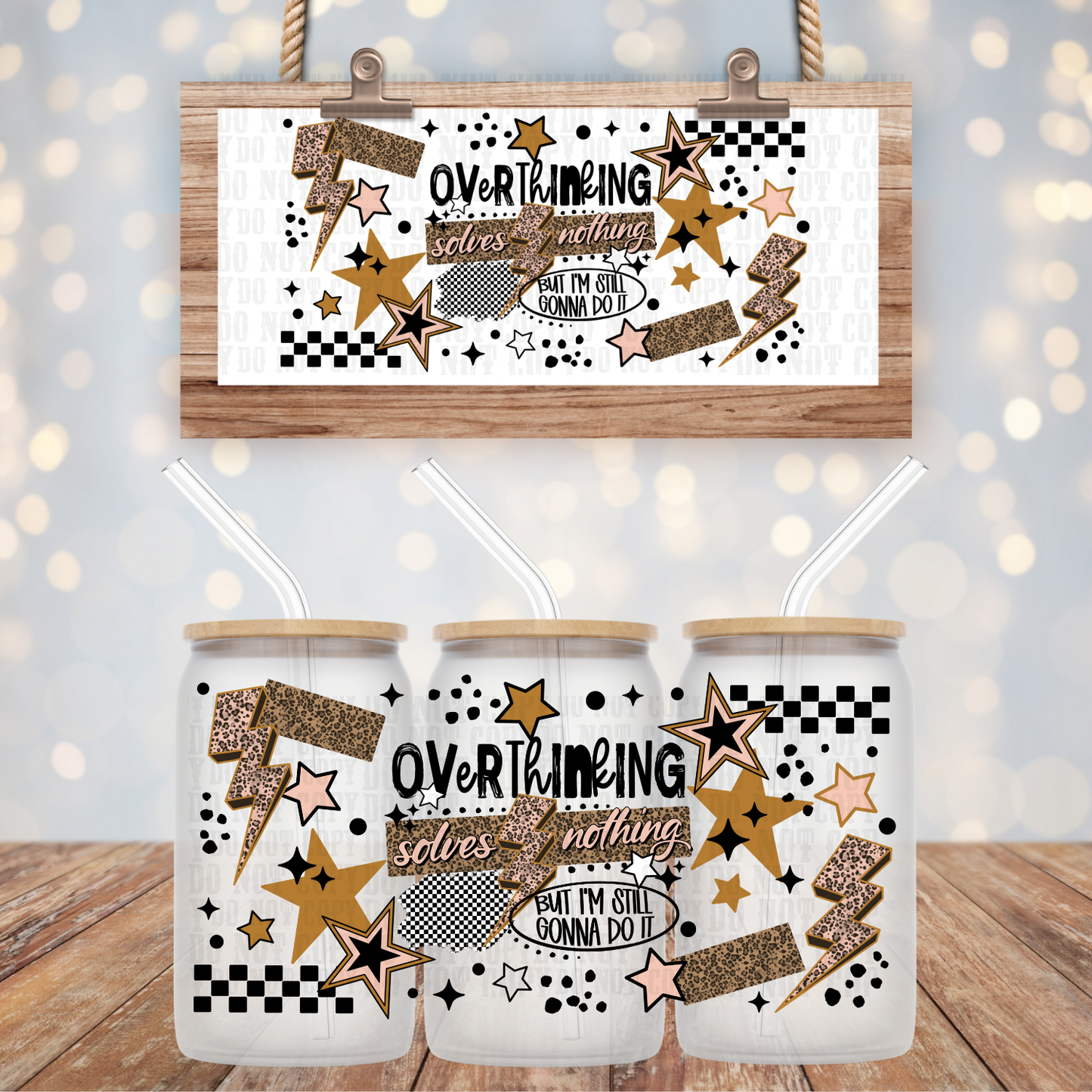 OVERTTHINKING SOLVES NOTHING UV DTF CUP WRAP