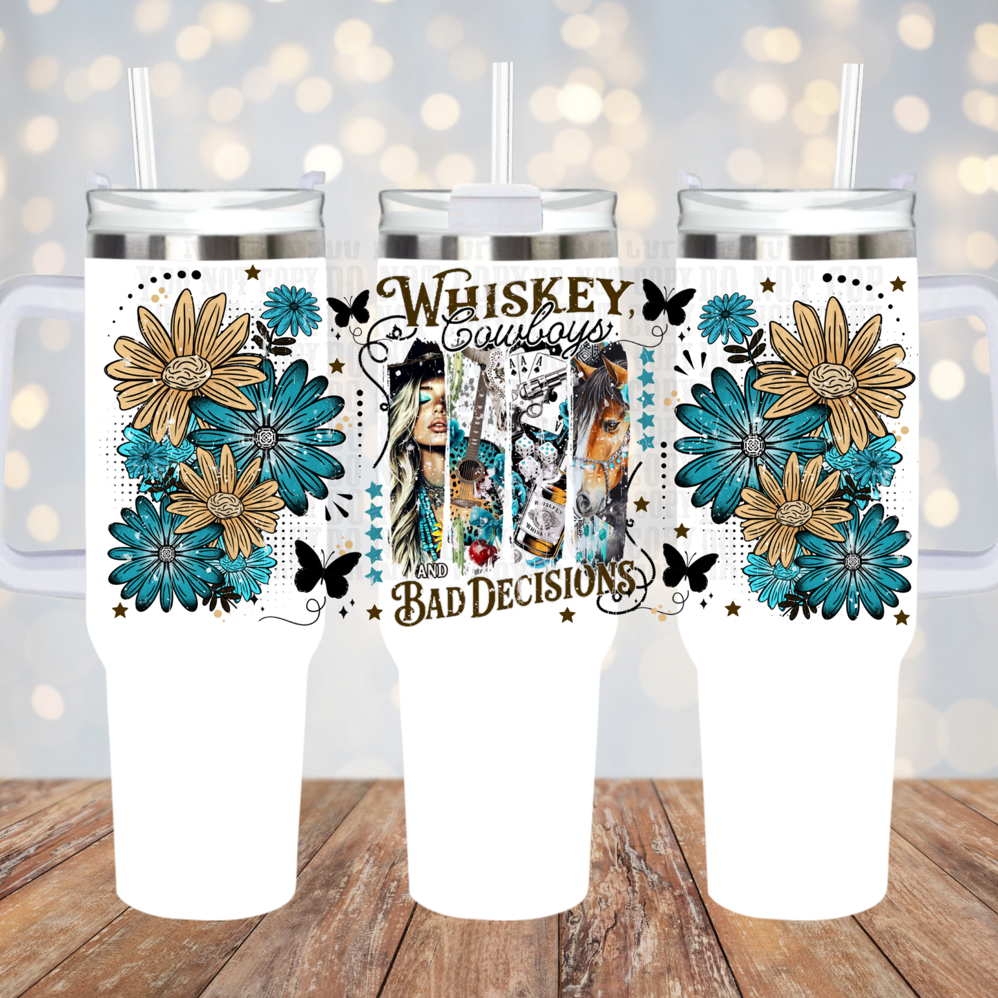 40oz WHISKEY COWBOYS AND BAD DESICIONS UV DTF CUP WRAP