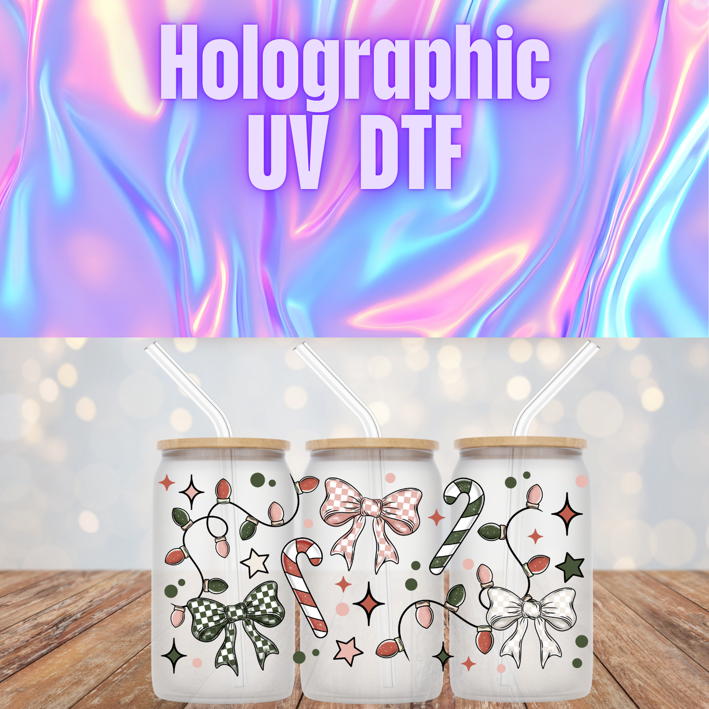 HOLOGRAPHIC HOLIDAY LIGHTS UV DTF CUP WRAP