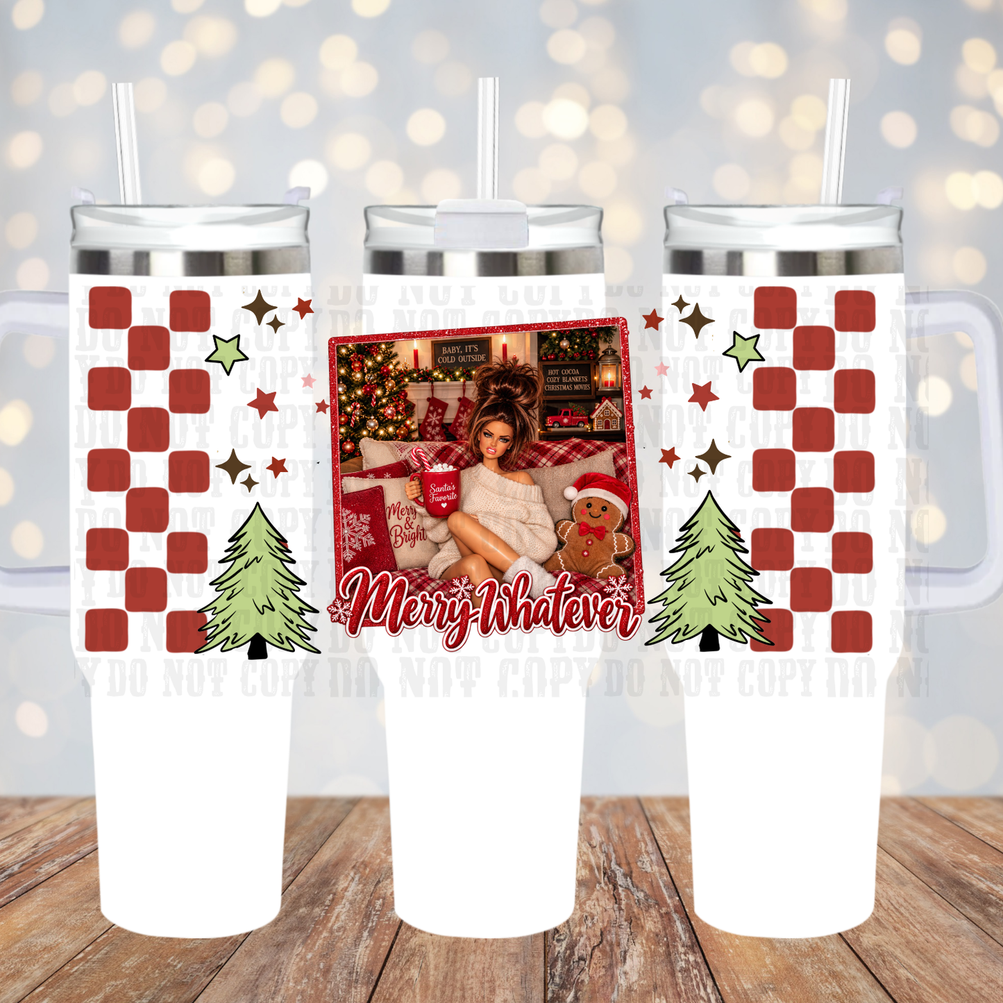 40oz MERRY WHATEVER UV DTF CUP WRAP