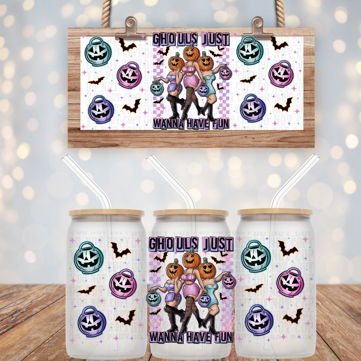GHOULS JUST WANNA HAVE FUN UV DTF CUP WRAP