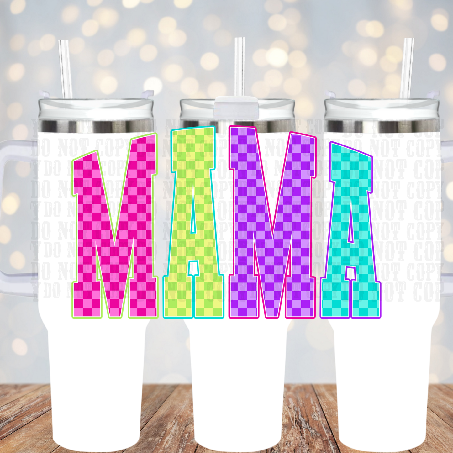 40oz NEON CHCEKER MAMA UV DTF Cup Wrap - SHOP EXCLUSIVE BY CIERRA