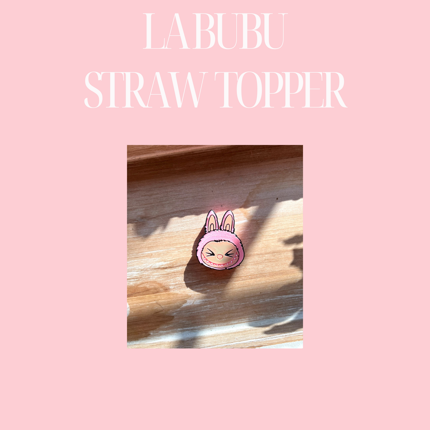 3D LA BUBU STRAW TOPPER - STANDARD AND STANLEY