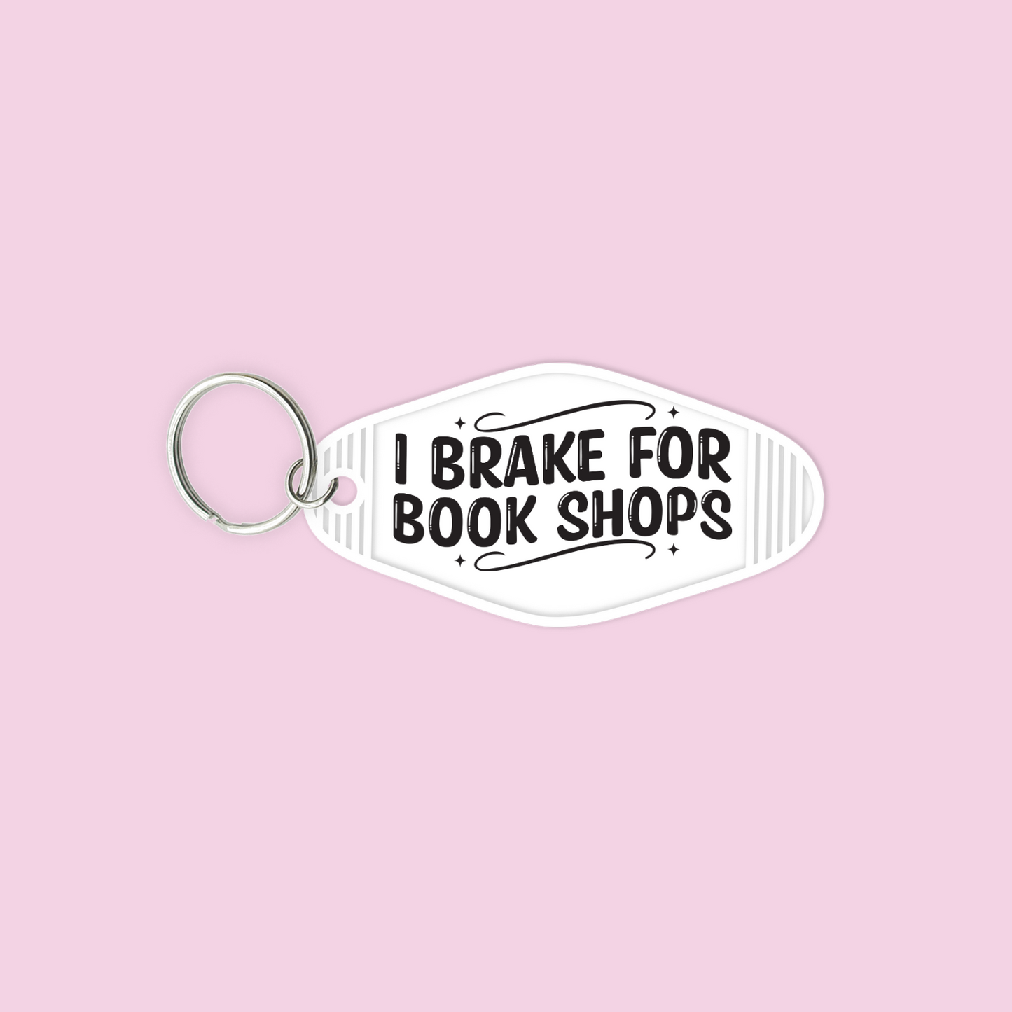 I Brake For Book Shops UV DTF Motel Keychain