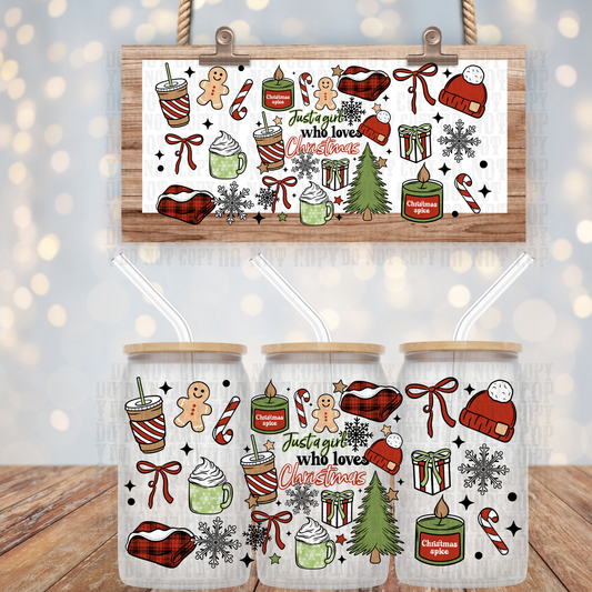 JUST A GIRL WHO  LOVES CHRISTMAS  UV DTF CUP WRAP