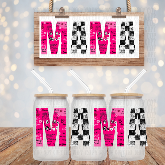 MEAN MAMA UV DTF CUP WRAP - SHOP EXCLUSIVE BY CIERA