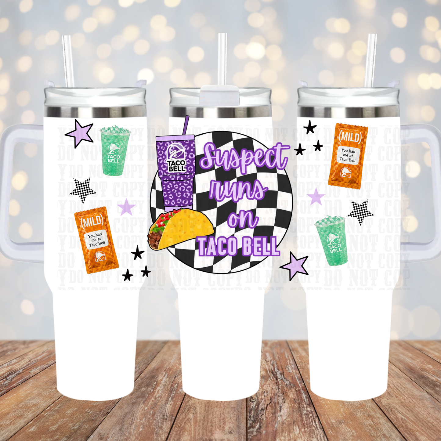 40/50oz SUSPECT TACOS UV DTF CUP WRAP - SHOP EXCLUSIVE FROM CIERA