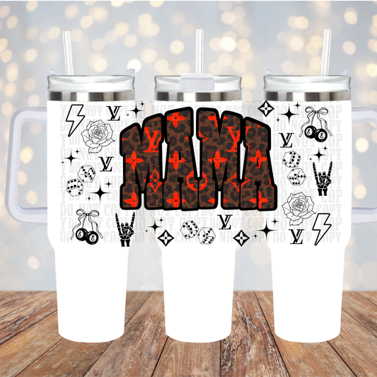 40/50oz LOUIS MAMA UV DTF CUP WRAP - SHOP EXCLUSIVE BY CIERRA