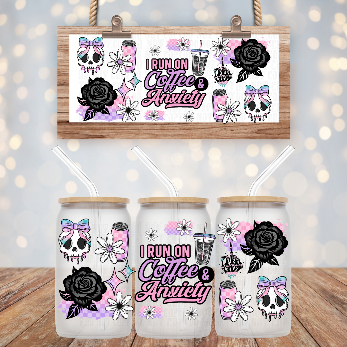 SKELLY COFFEE AND ANXIETY  UV DTF CUP WRAP