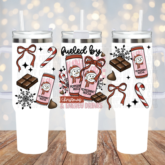 40oz FUELED BY CHRISTMAS AND ENERGY DRINKS UV DTF CUP WRAP