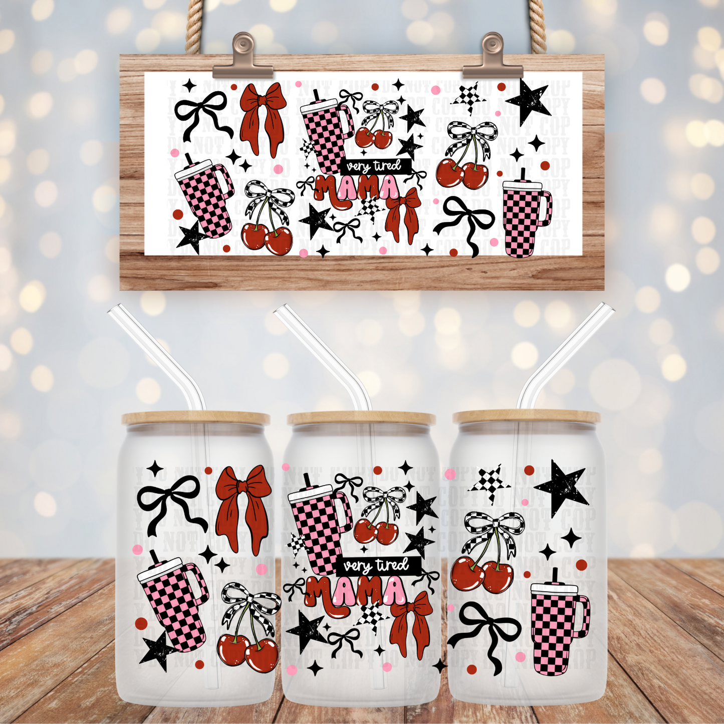 COQUETTE CHERRY VERY TIRED MAMA UV DTF CUP WRAP