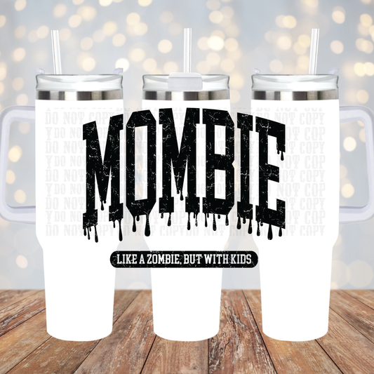 40/50oz MOMBIE UV DTF CUP WRAP-SHOP EXCLUSIVE FROM CIERA