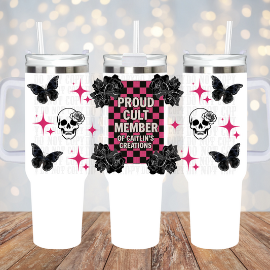 40oz CULT MEMBER   UV DTF CUP WRAP