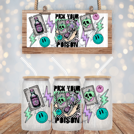 PICK YOUR POISON UV DTF WRAP