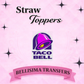NACHO AVERAGE  Straw Topper – 3D Printed Tumbler Accessory | Standard or Stanley