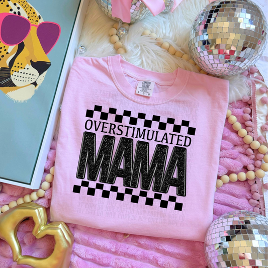 OVERSTIMIED MAMA DTF