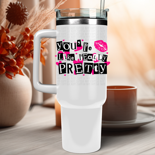 40oz MEAN GIRL PRETTY UV DTF CUP DECAL
