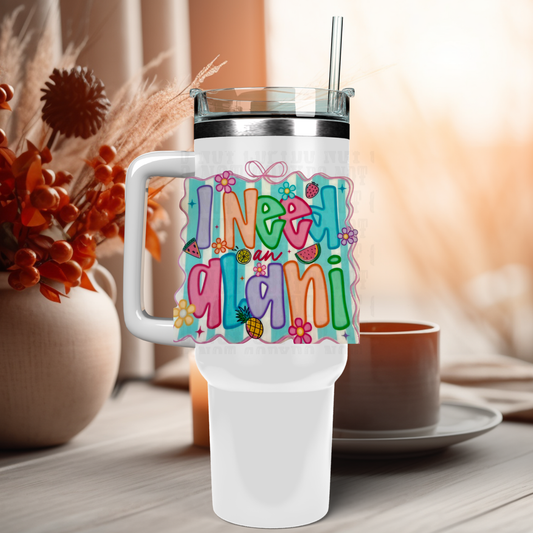 40oz SUMMER I NEED AN NEE UV DTF Cup Decal