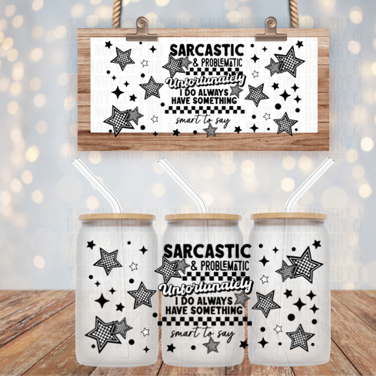 SARCASTIC UV DTF CUP WRAP