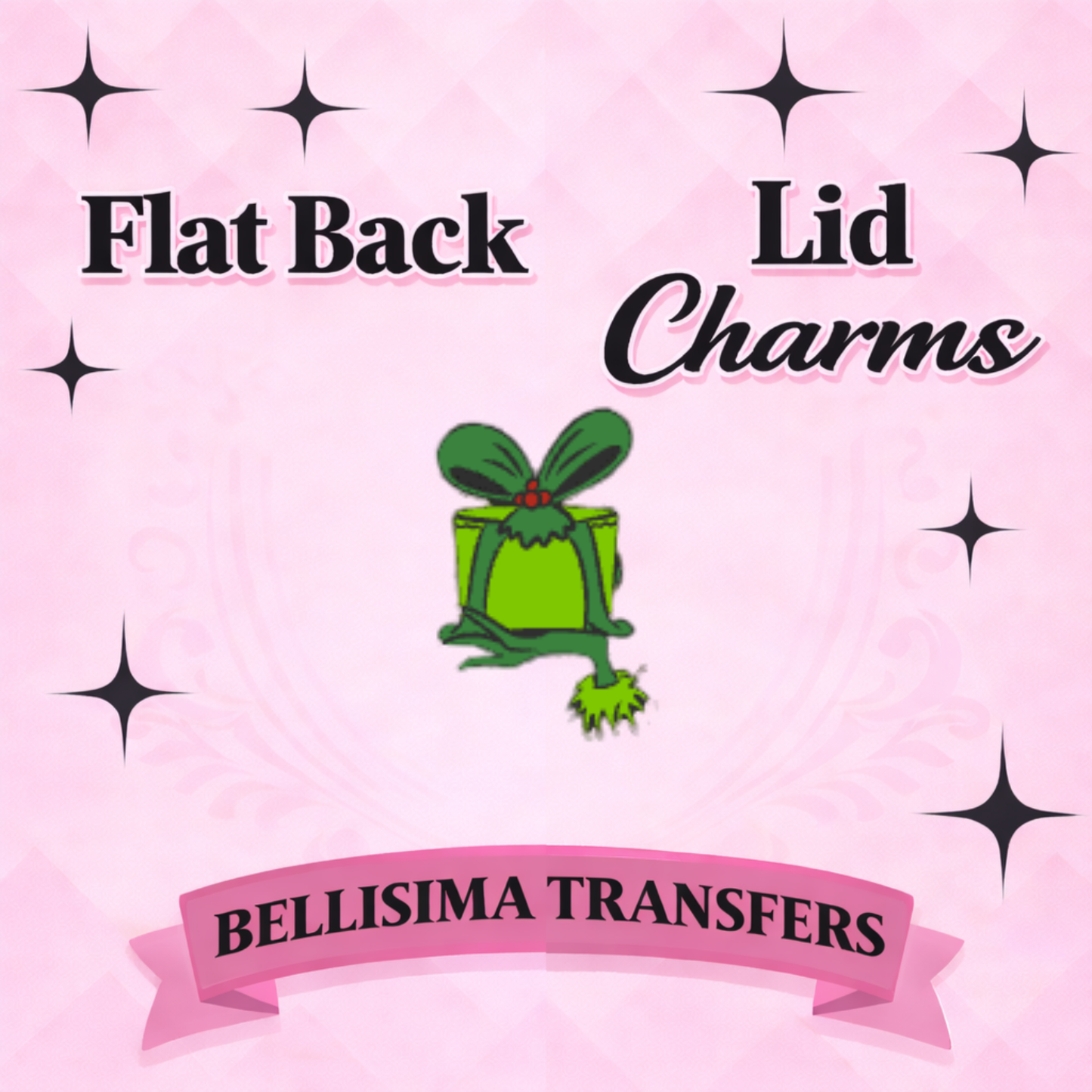 GRUMPY GIFT FLAT BACK CHARM