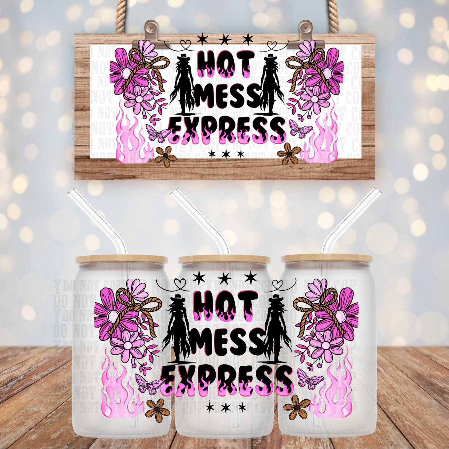 HOT MESS EXPRESS  UV DTF CUP WRAP
