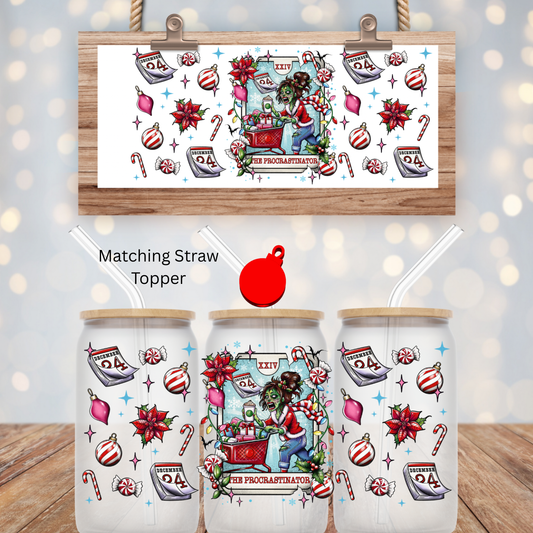 CHRISTMAS EVE PROCRASTINATOR UV DTF CUP WRAP