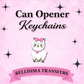 New Can Opener Keychains