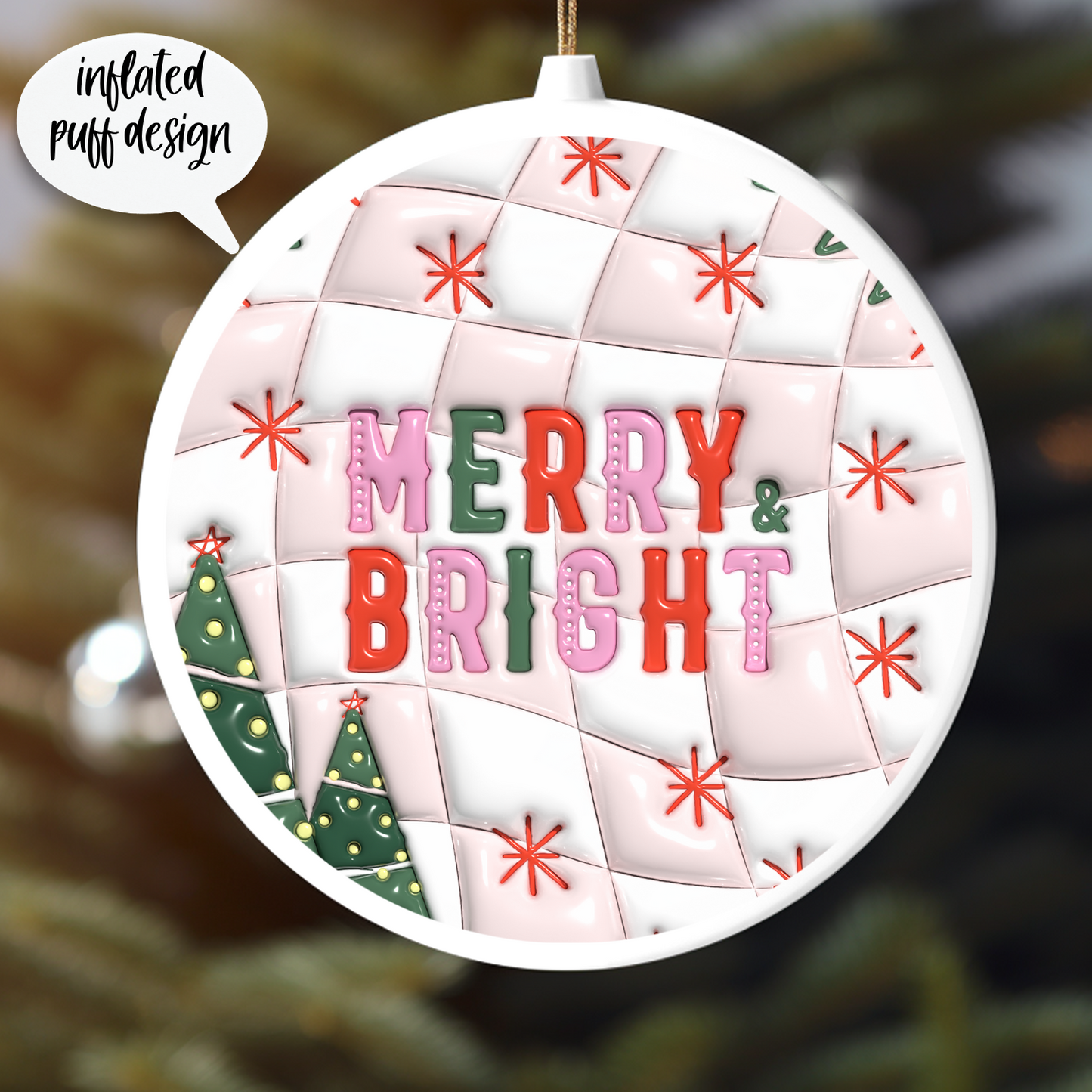 MERRY AND BRIGHT -INFLATED PUFF DESIGN UV DTF ORNAMENT DECAL