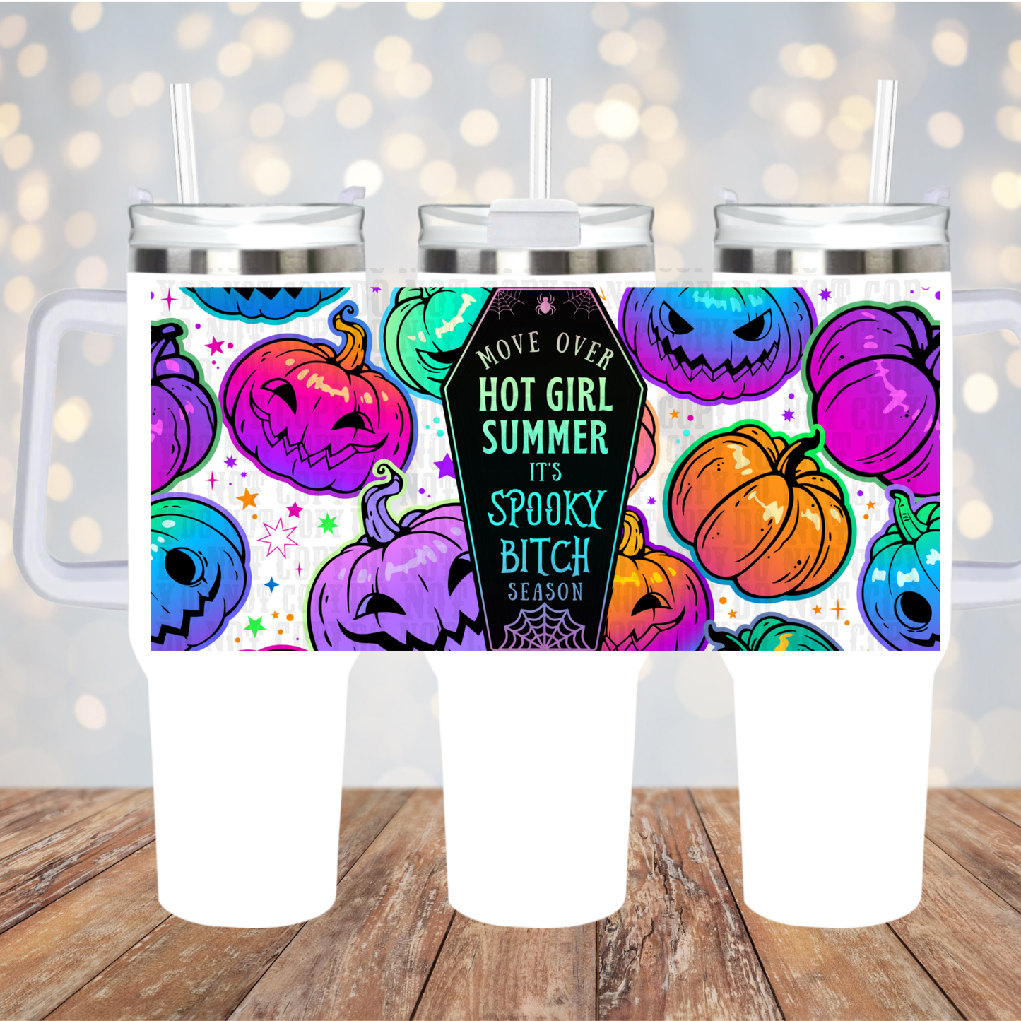 40/50oz SPOOKY BITCH SEASON UV DTF CUP WRAP
