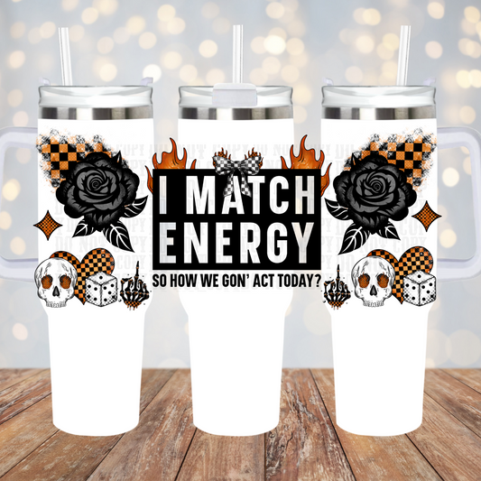 40oz MATCH ENERGY UV DTF CUP WRAP