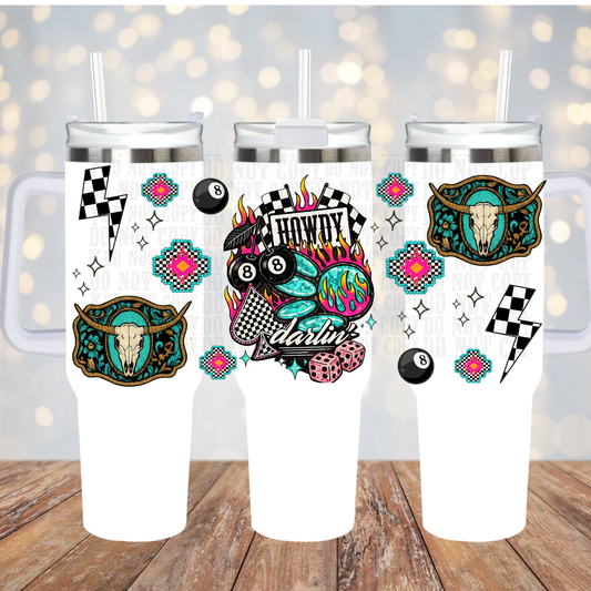 40OZ HOWDY DARLIN UV DTF CUP WRAP - SHOP EXCLUSIVE
