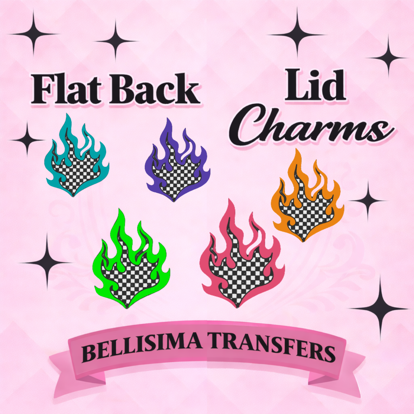 NEON FLAME CHARMS Flat Back Lid Charms