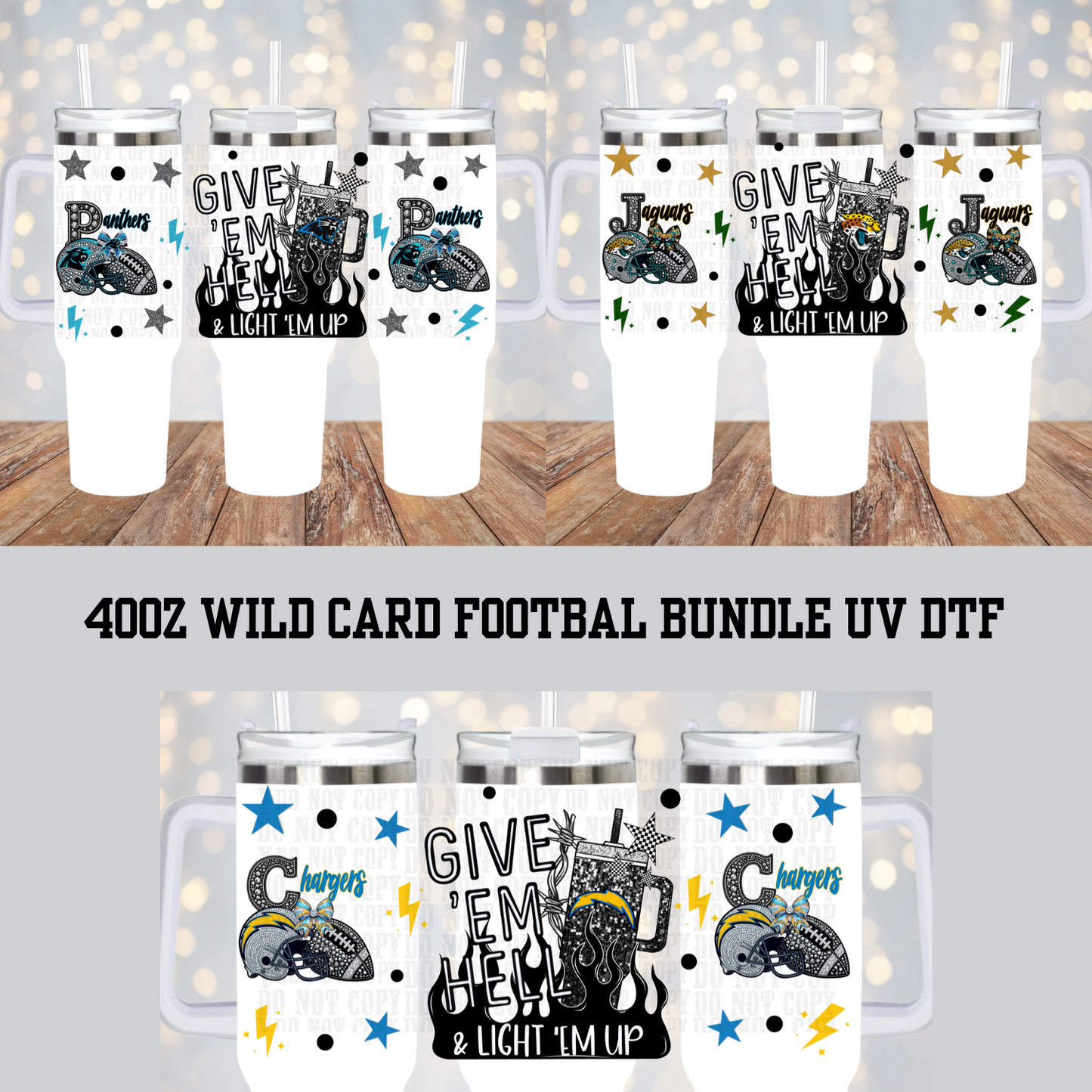 40OZ GIVE EM HELL Football Bundle UV DTF CUP WRAP