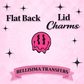 DRIPPY SMILEY Flat Back Lid Charms