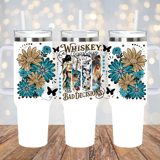 40oz WHISKEY COWBOYS AND BAD DESICIONS UV DTF CUP WRAP
