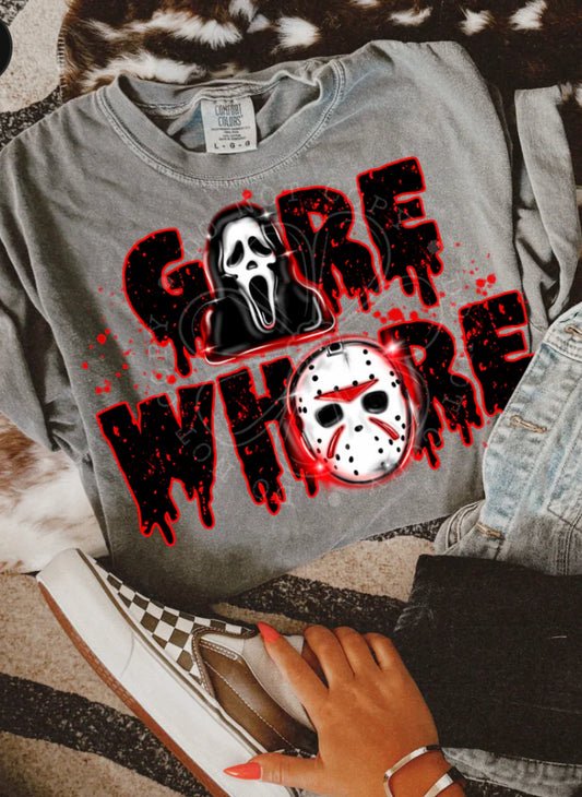 Gore Whore DTF