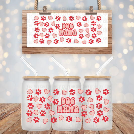 DOG MAMA LOVE UV DTF CUP WRAP