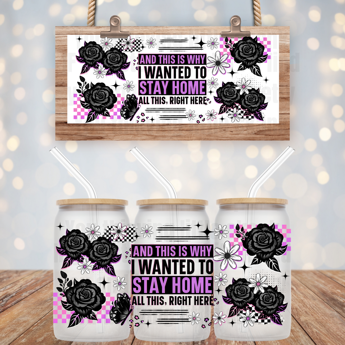 STAY HOME  UV DTF CUP WRAP